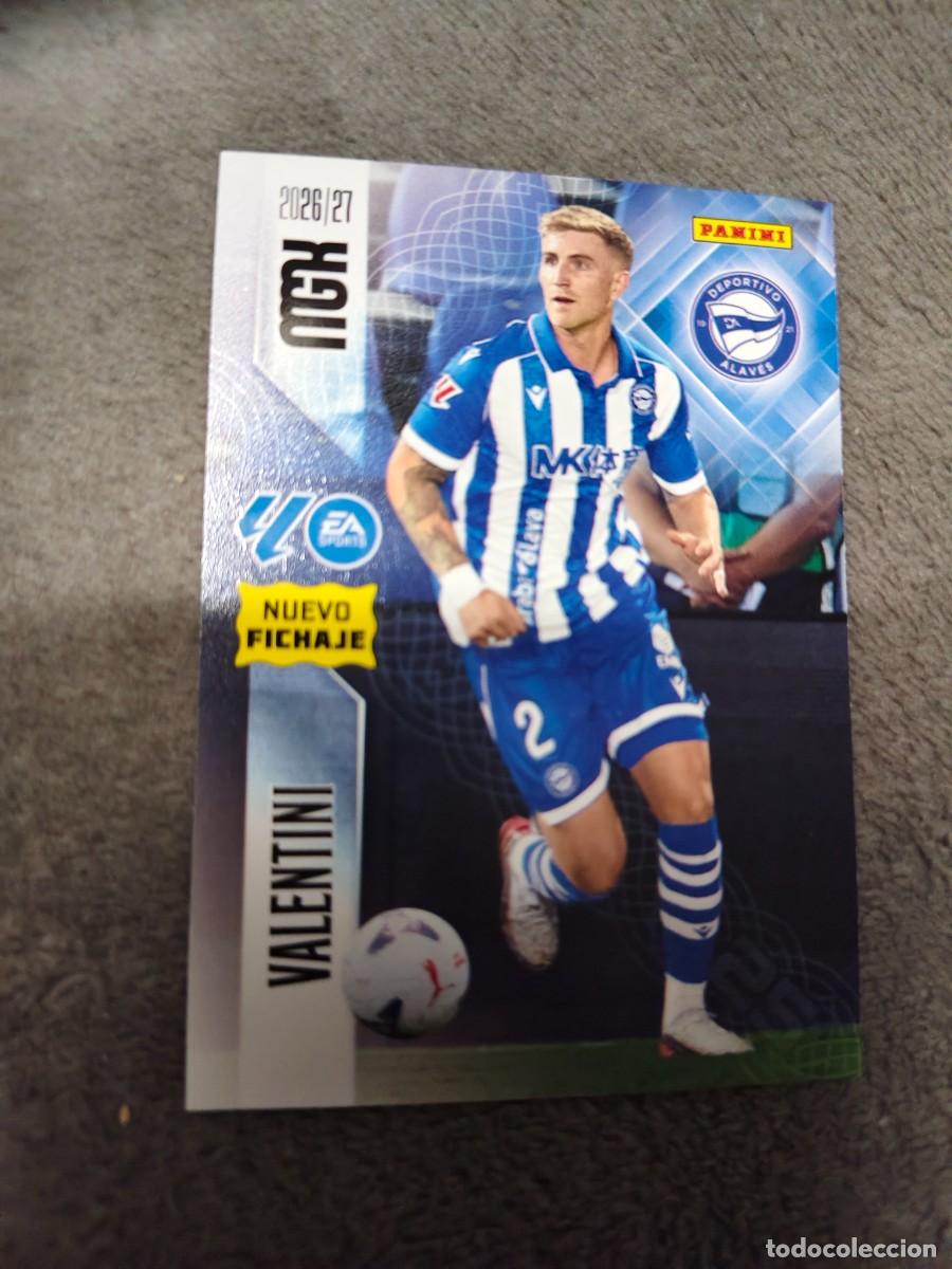 Figurine di Calcio: 475 VALENTINI DEPORTIVO ALAVES MEGACRACKS MGK 2026 27 NUEVO FICHAJE 26 2027 PANINI AAW