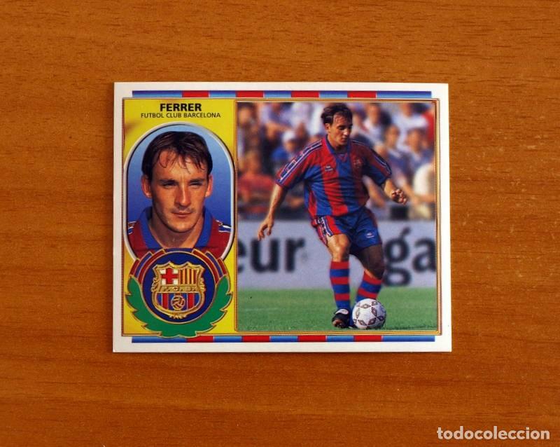 Cromos de f&uacute;tbol: F&uacute;tbol Club Barcelona - Ferrer - Ediciones Este Liga 1996-1997, 96-97 - Nunca pegado