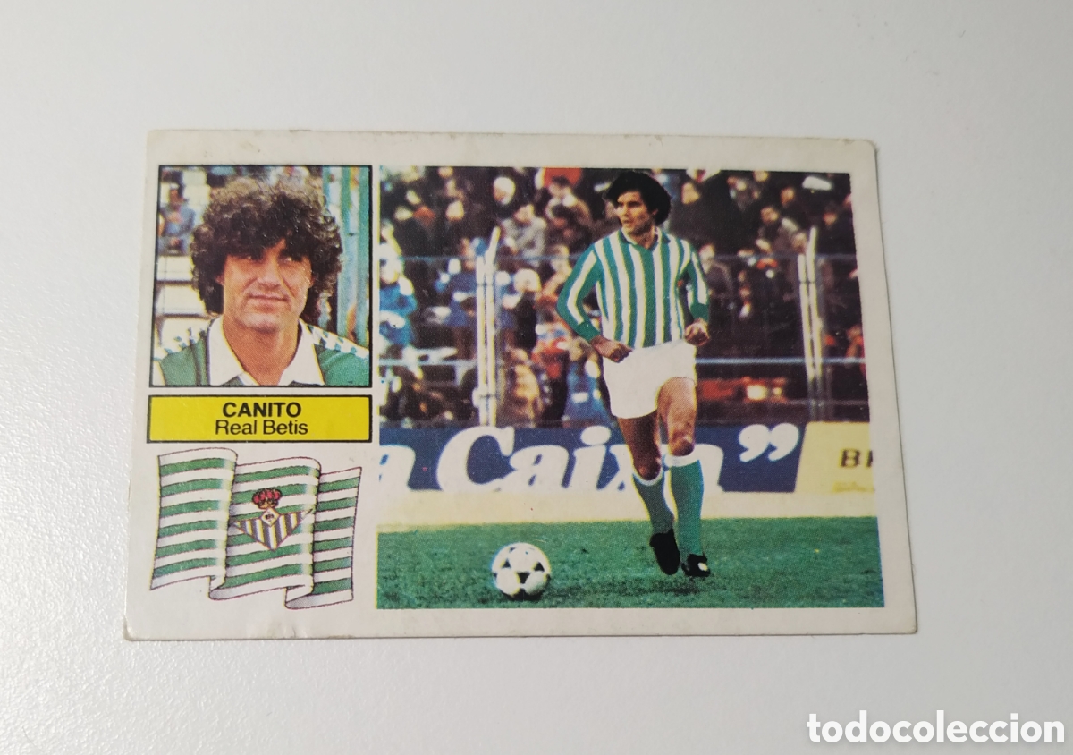 Cromos de f&uacute;tbol: CANITO DEL BETIS 82 83 ULTIMOS FICHAJES N&ordm; 17 VERSI&Oacute;N ALBUM ESTE LIGA 1982 1983