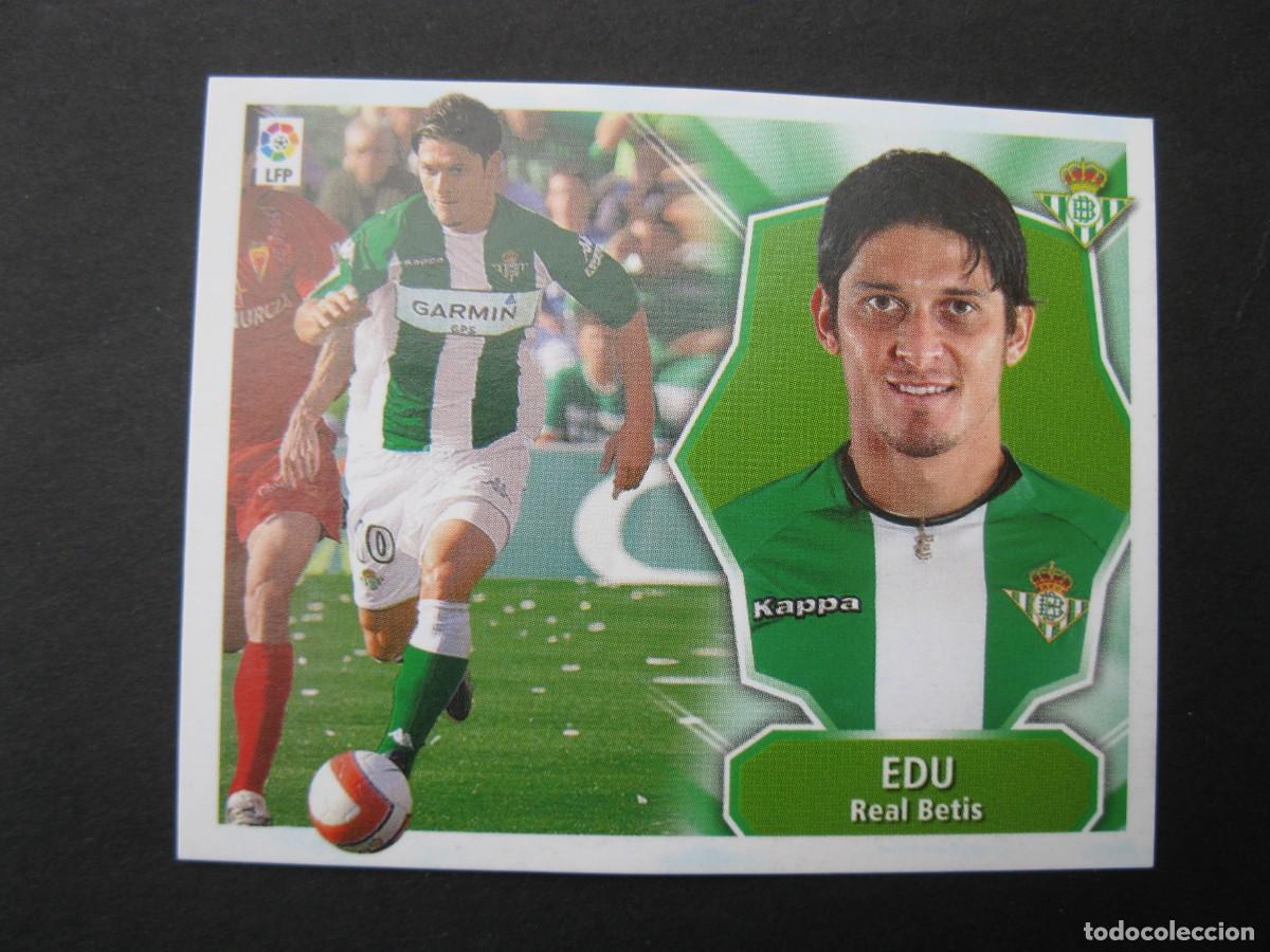 Cromos de f&uacute;tbol: EDU (REAL BETIS) - CAMPEONATO DE LIGA 08/09 - EDICIONES ESTE - NUNCA PEGADO.