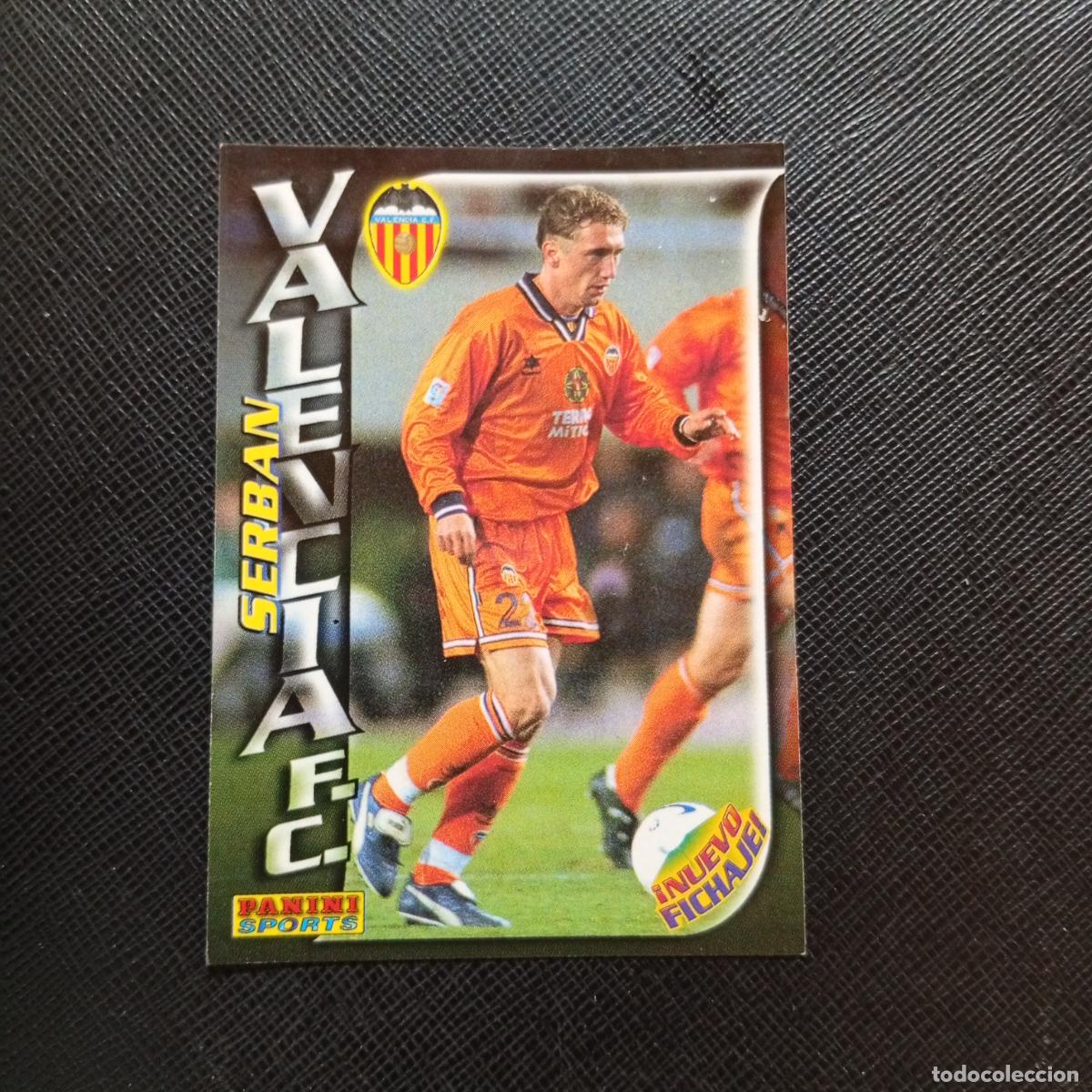 Cromos de f&uacute;tbol: SERBAN VALENCIA PANINI TRADING CARD 1998 1999 CROMO FUTBOL 98 99 - A166 PG523 NUEVO FICHAJE