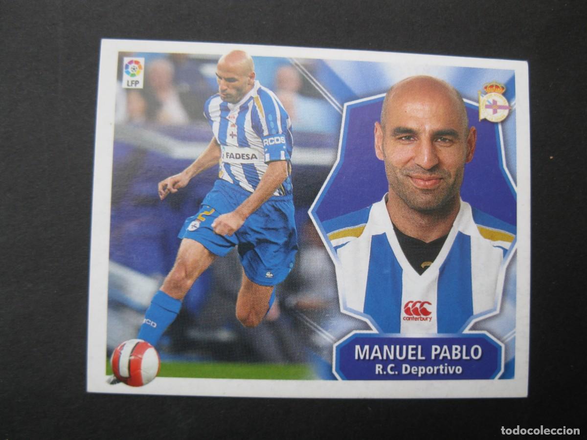 Cromos de f&uacute;tbol: MANUEL PABLO (R.C. DEPORTIVO) - CAMPEONATO DE LIGA 08/09 - EDICIONES ESTE - NUNCA PEGADO.