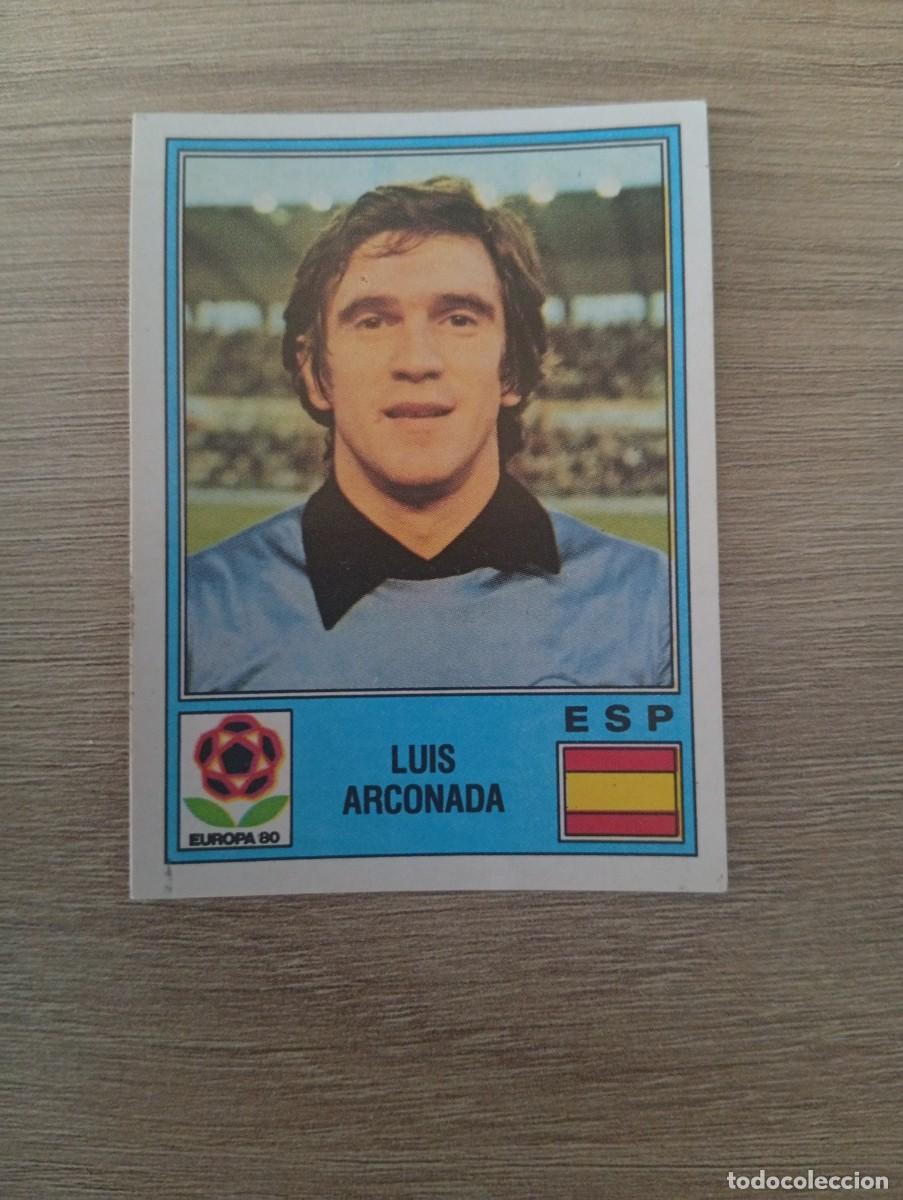 Cromos de f&uacute;tbol: LUIS ARCONADA 180 ESPA&Ntilde;A EURO 80 - EUROCOPA 1980 SIN PEGAR NUNCA PEGADO