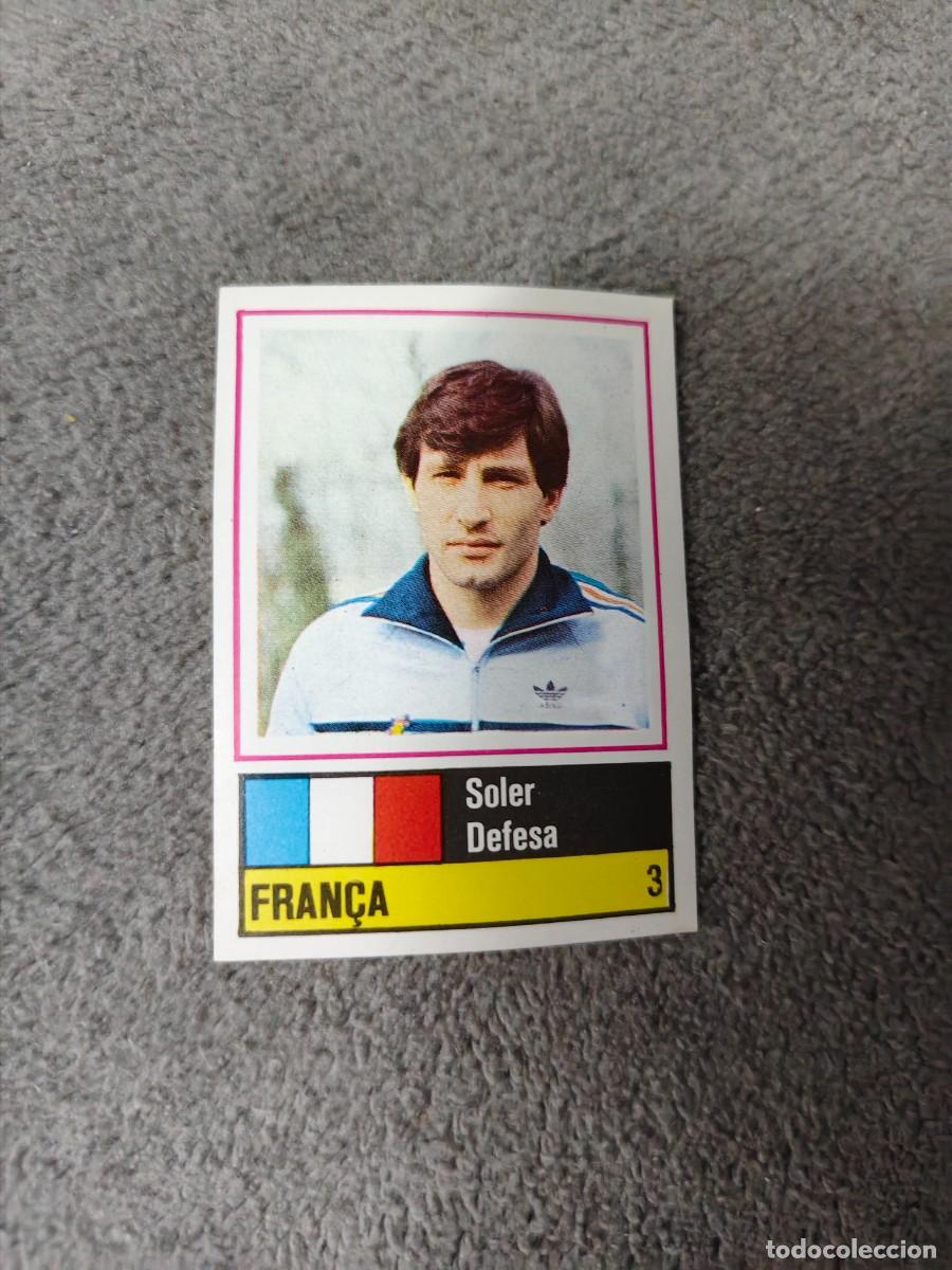 Cromos de f&uacute;tbol: 3. SOLER (FRANCE) SORCACIUS EURO 1984 FRANCIA EUROCOPA FRANCIA 84 SIN PEGAR AAX
