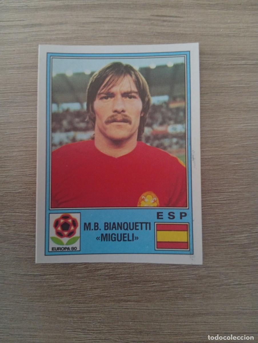 Cromos de f&uacute;tbol: M.B. BIANQUETTI MIGUELI 184 ESPA&Ntilde;A EURO 80 - EUROCOPA 1980 SIN PEGAR NUNCA PEGADO