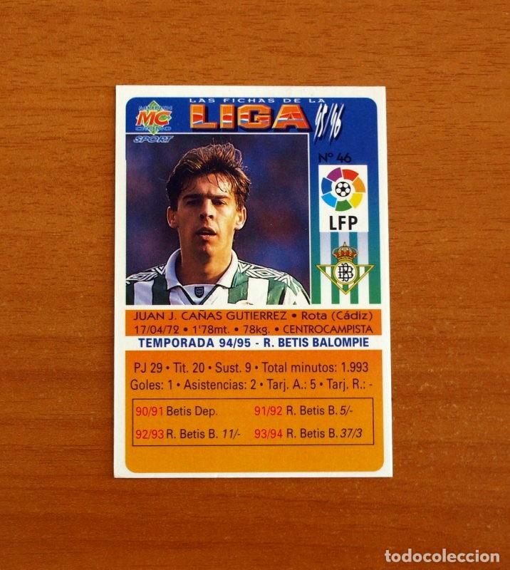 Cromos de f&uacute;tbol: Real Betis -N&ordm; 46 Ca&ntilde;as -Las Fichas de la Liga 95-96-1995-1996 -Mundicromo Sport