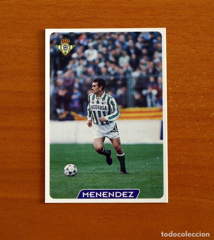 Football Stickers: Real Betis -N&ordm; 47 Men&eacute;ndez -Las Fichas de la Liga 95-96-1995-1996 -Mundicromo Sport