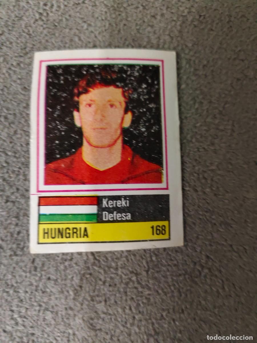 Cromos de f&uacute;tbol: 168. KEREKI (HUNGARY) SORCACIUS EURO 1984 HUNGR&Iacute;A EUROCOPA FRANCIA 84 SIN PEGAR AAX
