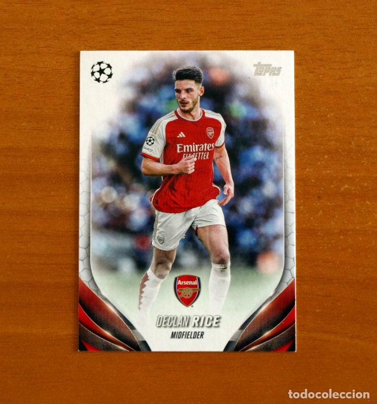 Cromos de f&uacute;tbol: Arsenal -N&ordm; 6 Declan Rice -Topps Champions League UEFA - 2023-2024-23-24