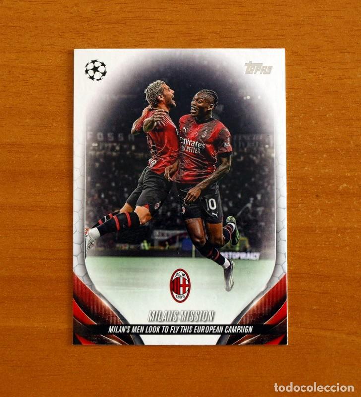 Cromos de f&uacute;tbol: Milan -N&ordm; 29 Milans Mission -Topps Champions League UEFA - 2023-2024-23-24