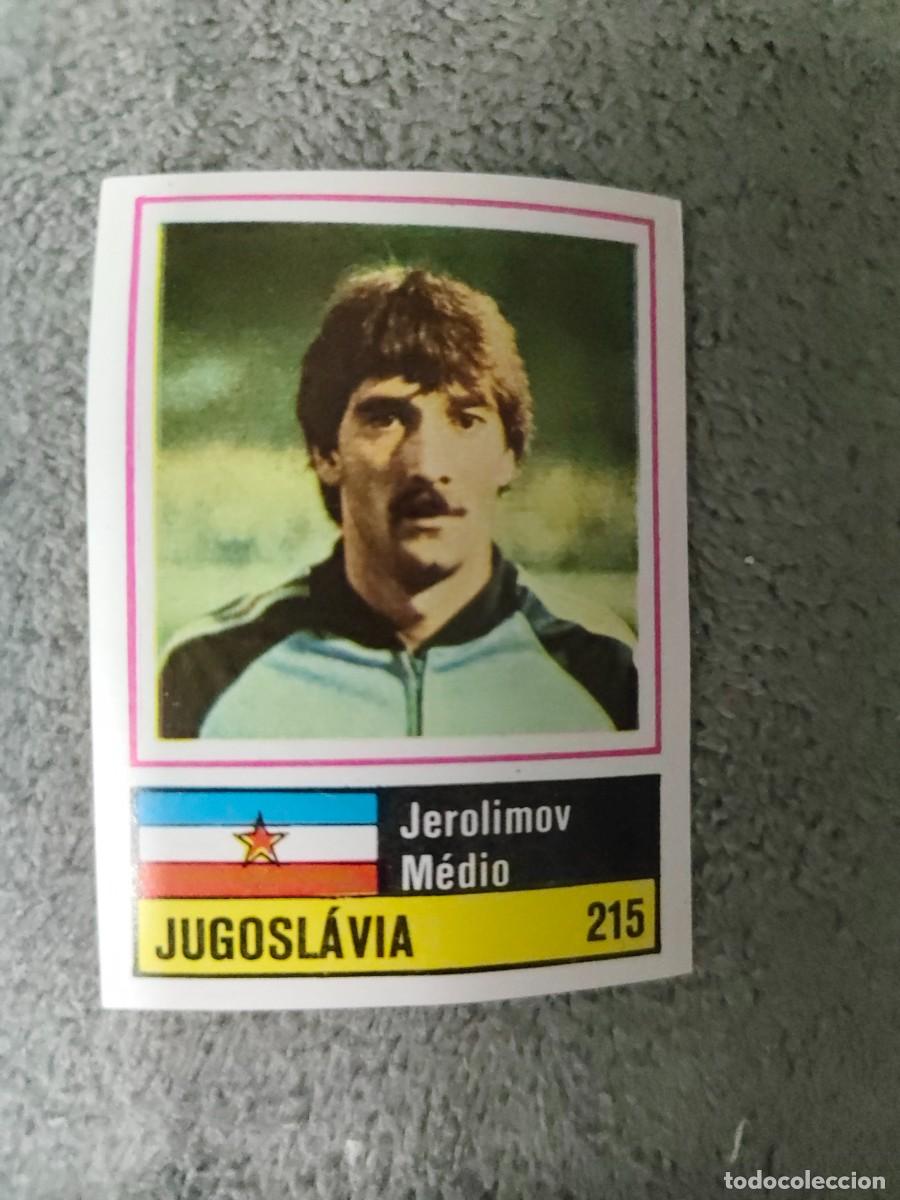 Cromos de f&uacute;tbol: 215. JEROLIMOV (YUGOSLAVIA) SORCACIUS EURO 1984 YUGOSLAVIA EUROCOPA FRANCIA 84 SIN PEGAR AAX