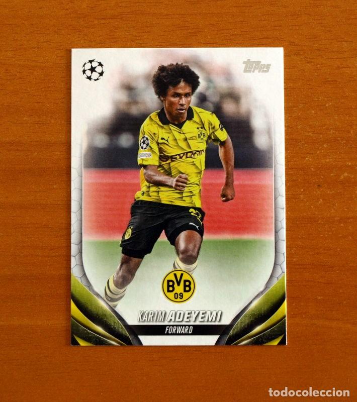 Cromos de Futebol: Borussia Dortmund -N&ordm; 73 Karim Adeyemi -Topps Champions League UEFA - 2023-2024-23-24