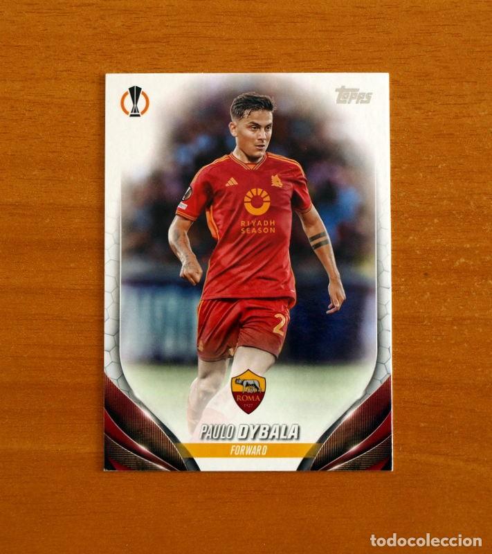 Football Stickers: Roma -N&ordm; 128 Paulo Dybala -Topps Champions League UEFA - 2023-2024-23-24