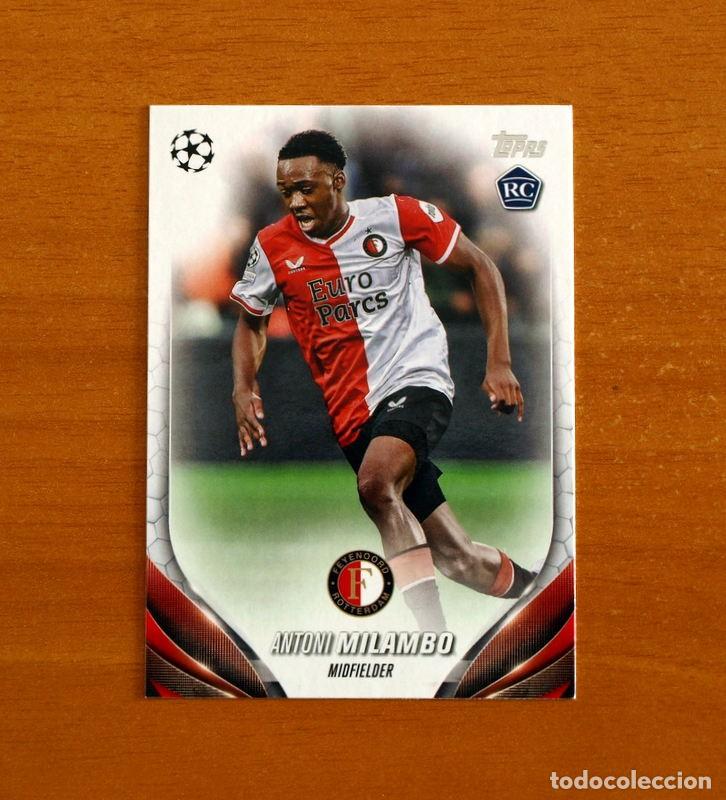 Cromos de f&uacute;tbol: Feyenoord -N&ordm; 140 Antoni Milambo -Topps Champions League UEFA - 2023-2024-23-24