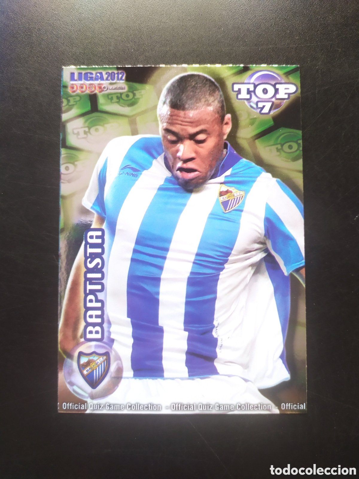 Cromos de f&uacute;tbol: Mundicromo fichas Liga 2011 2012 11 12 Baptista top brillo verde n&deg; 601 M&aacute;laga
