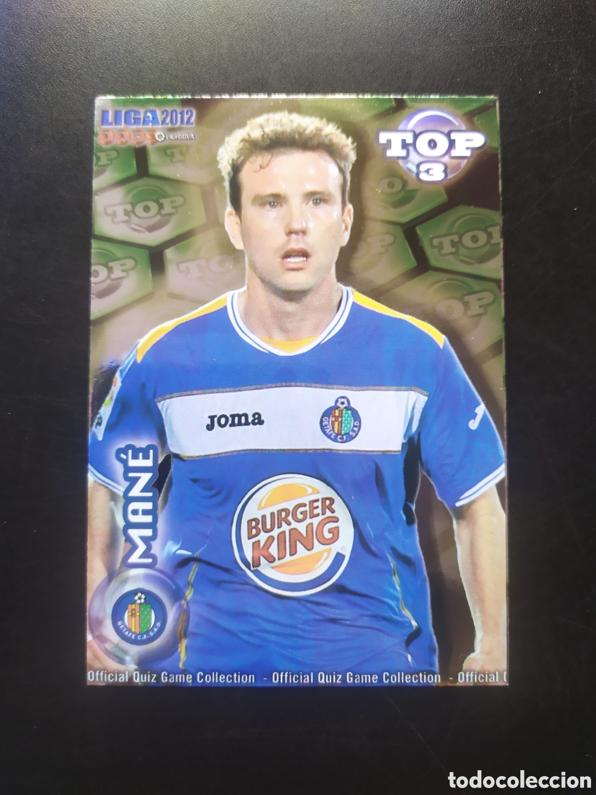 Cromos de f&uacute;tbol: Mundicromo fichas Liga 2011 2012 11 12 Man&eacute; top brillo verde n&deg; 583 Getafe
