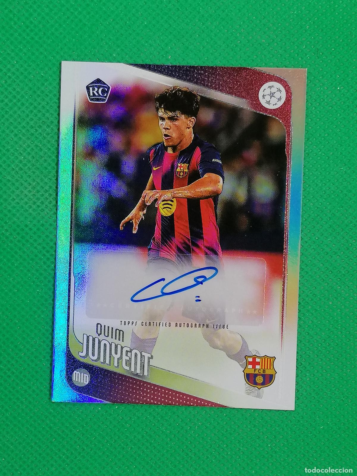 Cromos de f&uacute;tbol: QUIM JUNYENT BARCELONA ROOKIE AUTO FIRMA AUTOGRAFO ⚽ TOPPS FLAGSHIP UCC 2025 2026 25 26 ⚽