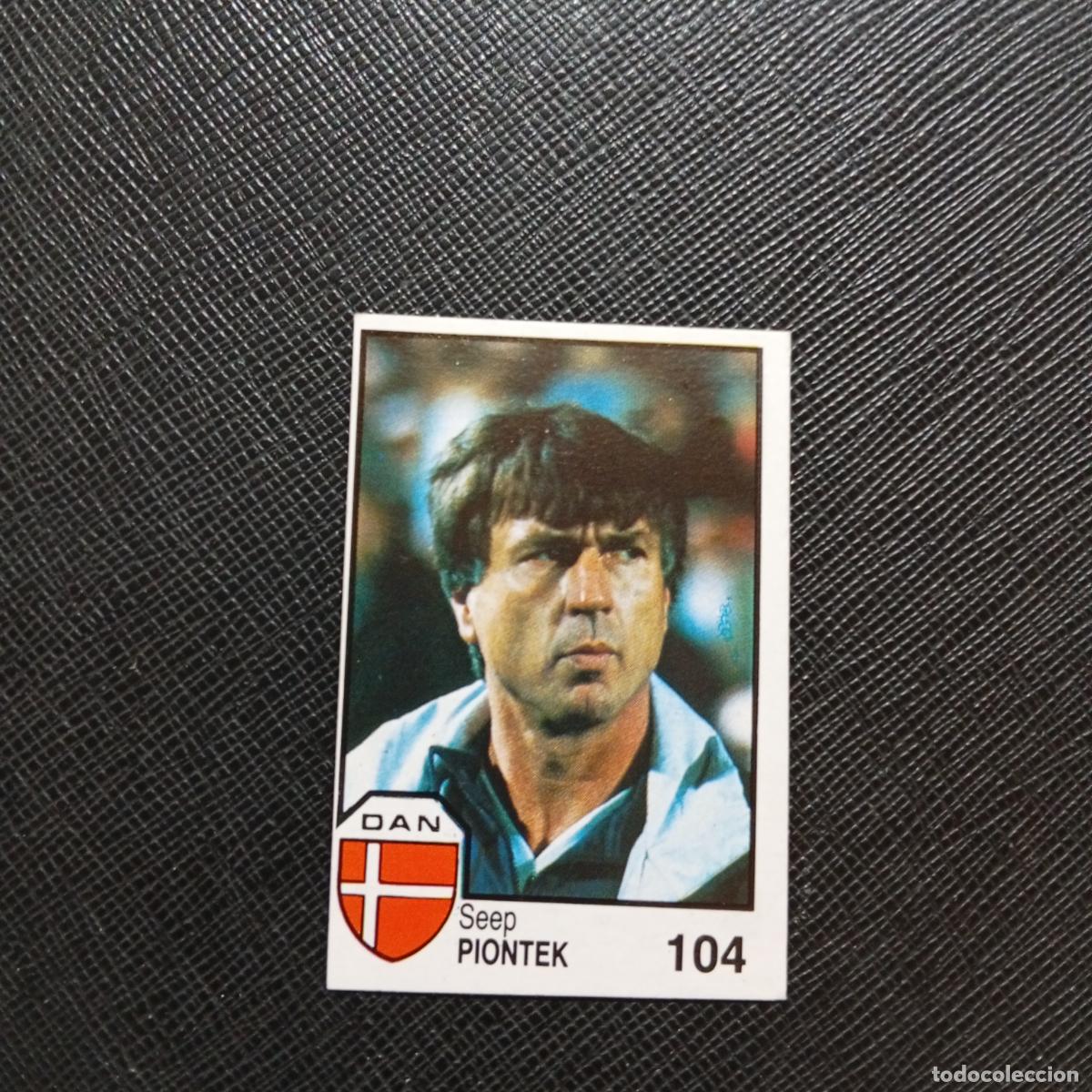 Fu&szlig;ball-Sticker: 104 PIONTEK DINAMARCA BARNA MEXICO MUNDIAL 1986 CROMO FUTBOL 86 - SIN PEGAR - A106 PG127