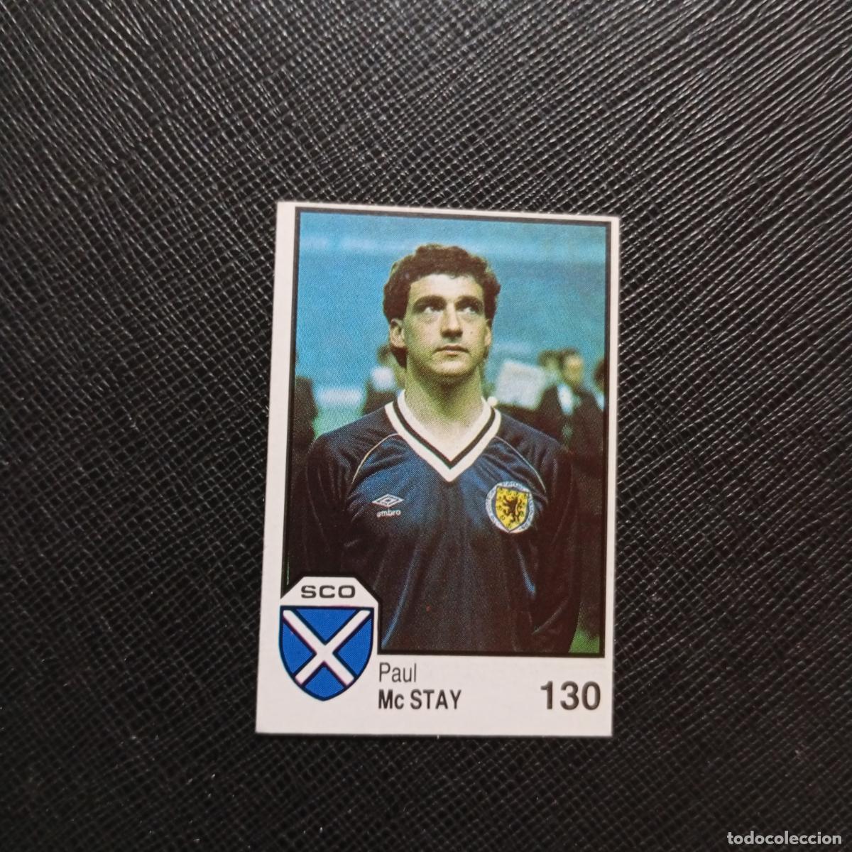 Cromos de f&uacute;tbol: 130 McSTAY ESCOCIA BARNA MEXICO MUNDIAL 1986 CROMO FUTBOL 86 - SIN PEGAR - A106 PG154