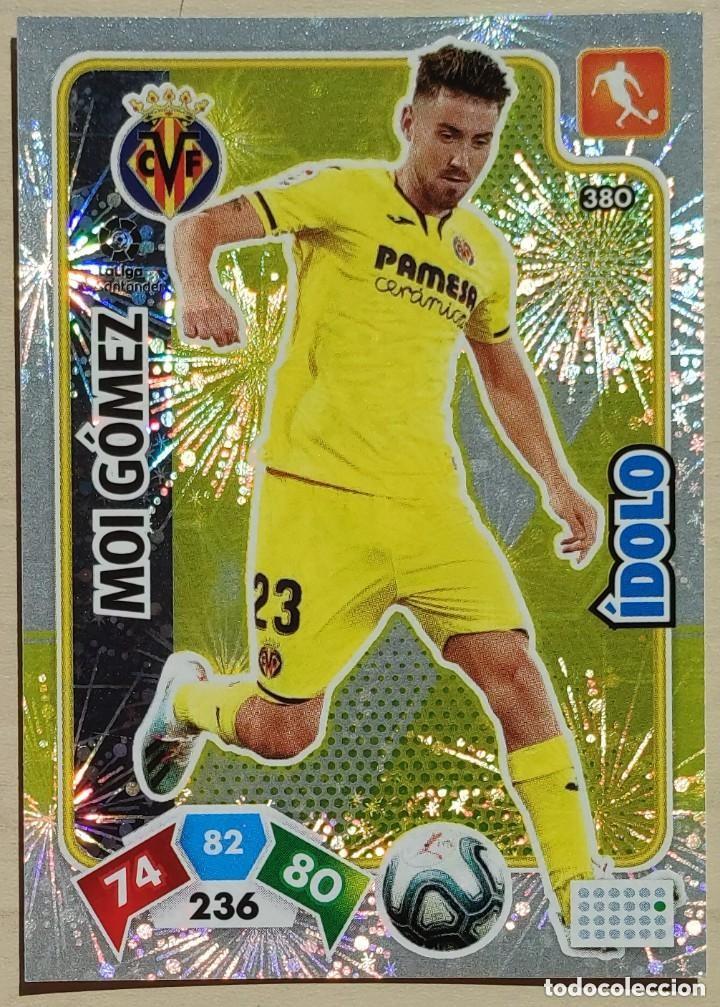 Cromos de f&uacute;tbol: 380 MOI GOMEZ VILLARREAL CF IDOLO FICHA ALBUM ADRENALYN XL 2019 2020 19 20