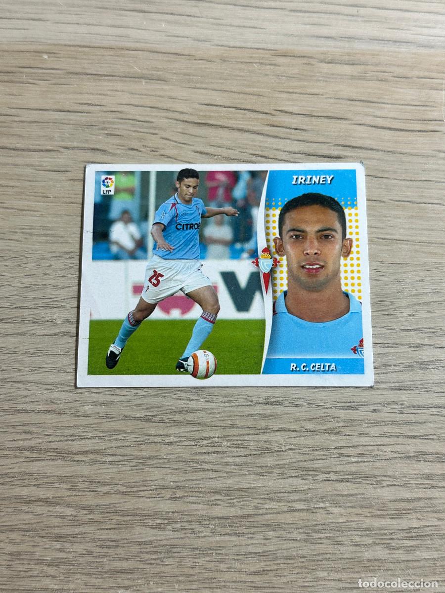 Cromos de f&uacute;tbol: IRINEY CELTA COLECCIONES ESTE LIGA 2006 2007 06 07 SIN PEGAR NUNCA PEGADO
