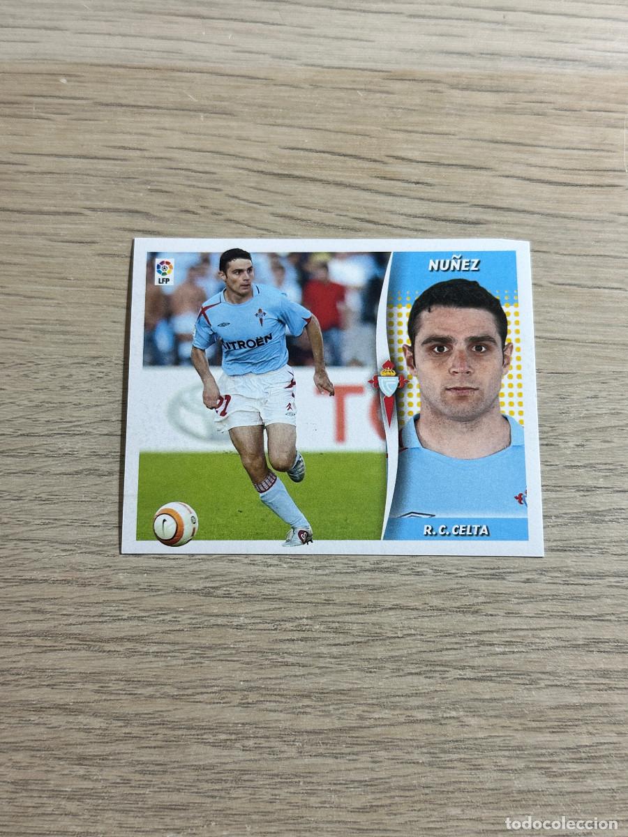 Cromos de f&uacute;tbol: NU&Ntilde;EZ CELTA COLECCIONES ESTE LIGA 2006 2007 06 07 SIN PEGAR NUNCA PEGADO