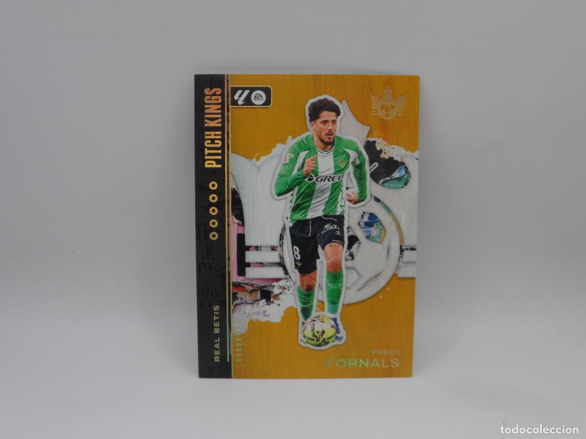 Figurine di Calcio: 28 PABLO FORNALS NUMERADA /10 GOLD BETIS PANINI PITCH KINGS 2025 2026 25 26