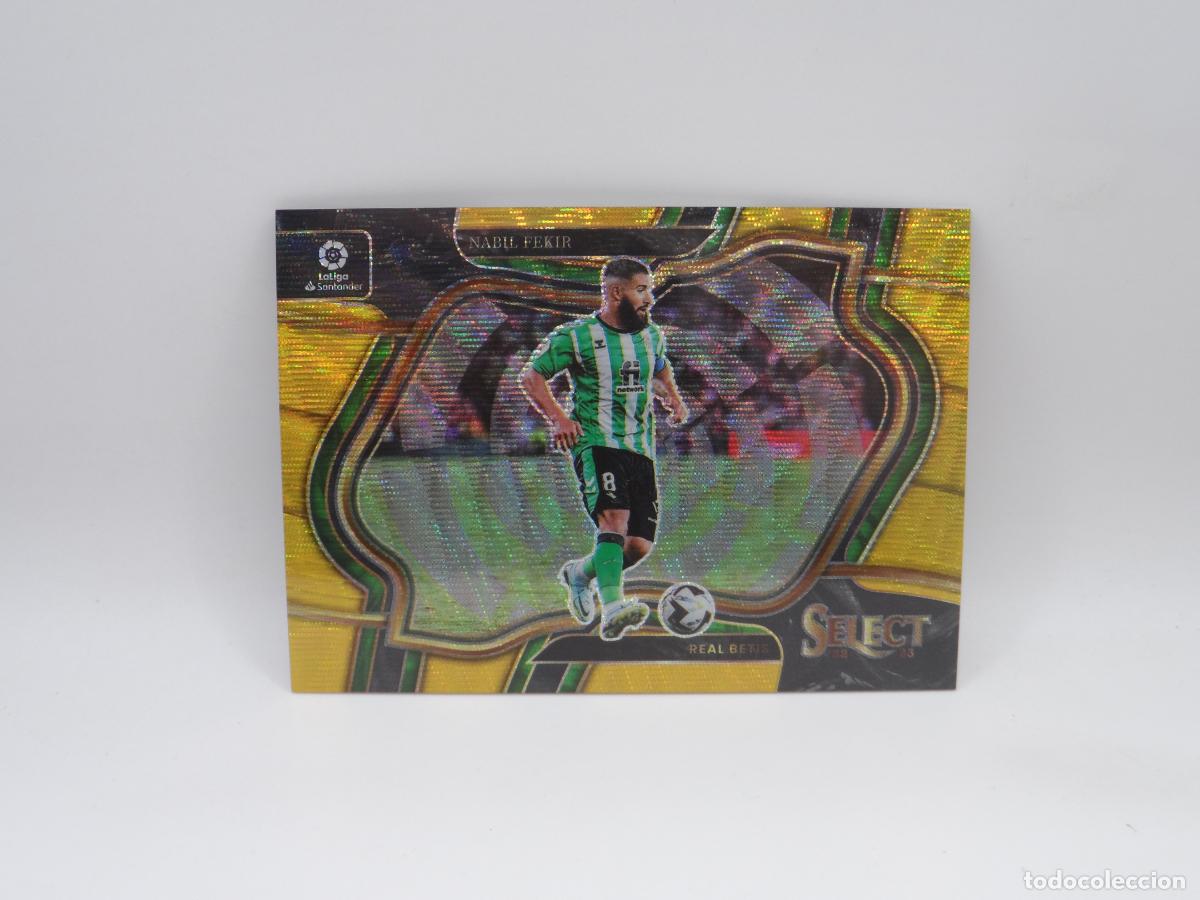 Cromos de f&uacute;tbol: 224 FEKIR NUMERADA /10 GOLD WAVE PRIZM BETIS PANINI SELECT 2022 2023 22 23 FIELD LEVEL