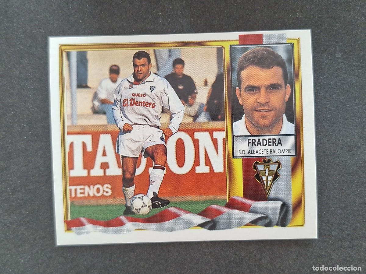 Cromos de f&uacute;tbol: L3 FRADERA ALBACETE BALOMPIE LIGA ESTE 1995 1996 95 96 NUNCA PEGADO SIN PEGAR