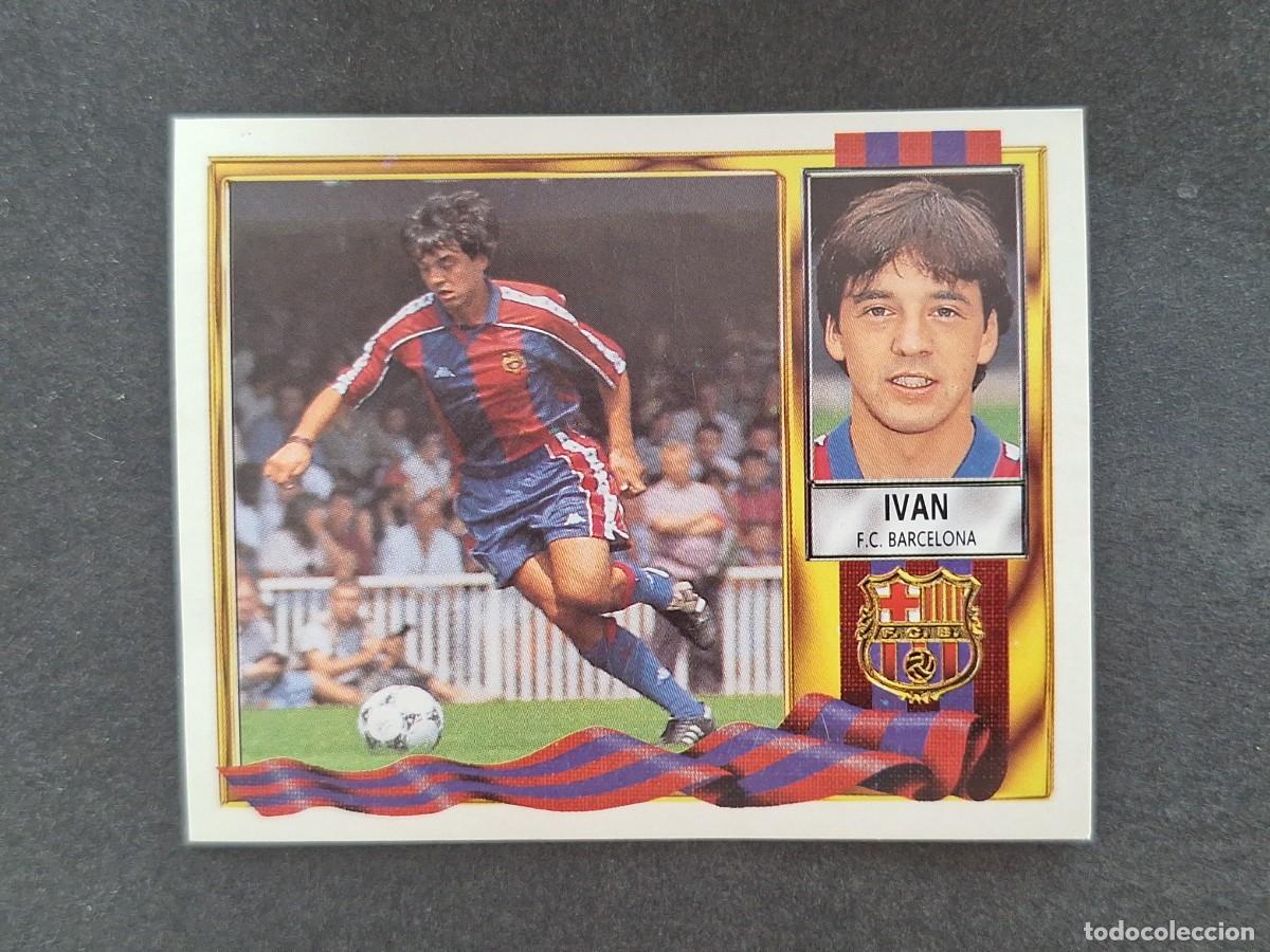 Figurine di Calcio: L3 IVAN F. C. BARCELONA LIGA ESTE 1995 1996 95 96 NUNCA PEGADO SIN PEGAR