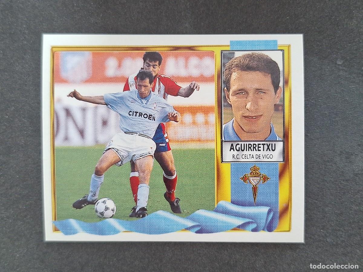 Cromos de f&uacute;tbol: L3 AGUIRRETXU CELTA DE VIGO LIGA ESTE 1995 1996 95 96 NUNCA PEGADO SIN PEGAR