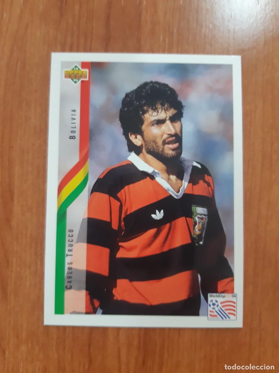 Cromos de f&uacute;tbol: N&deg;221 CARLOS TRUCCO BOLIVIA WORLD CUP USA 94 UPPER DECK 1994