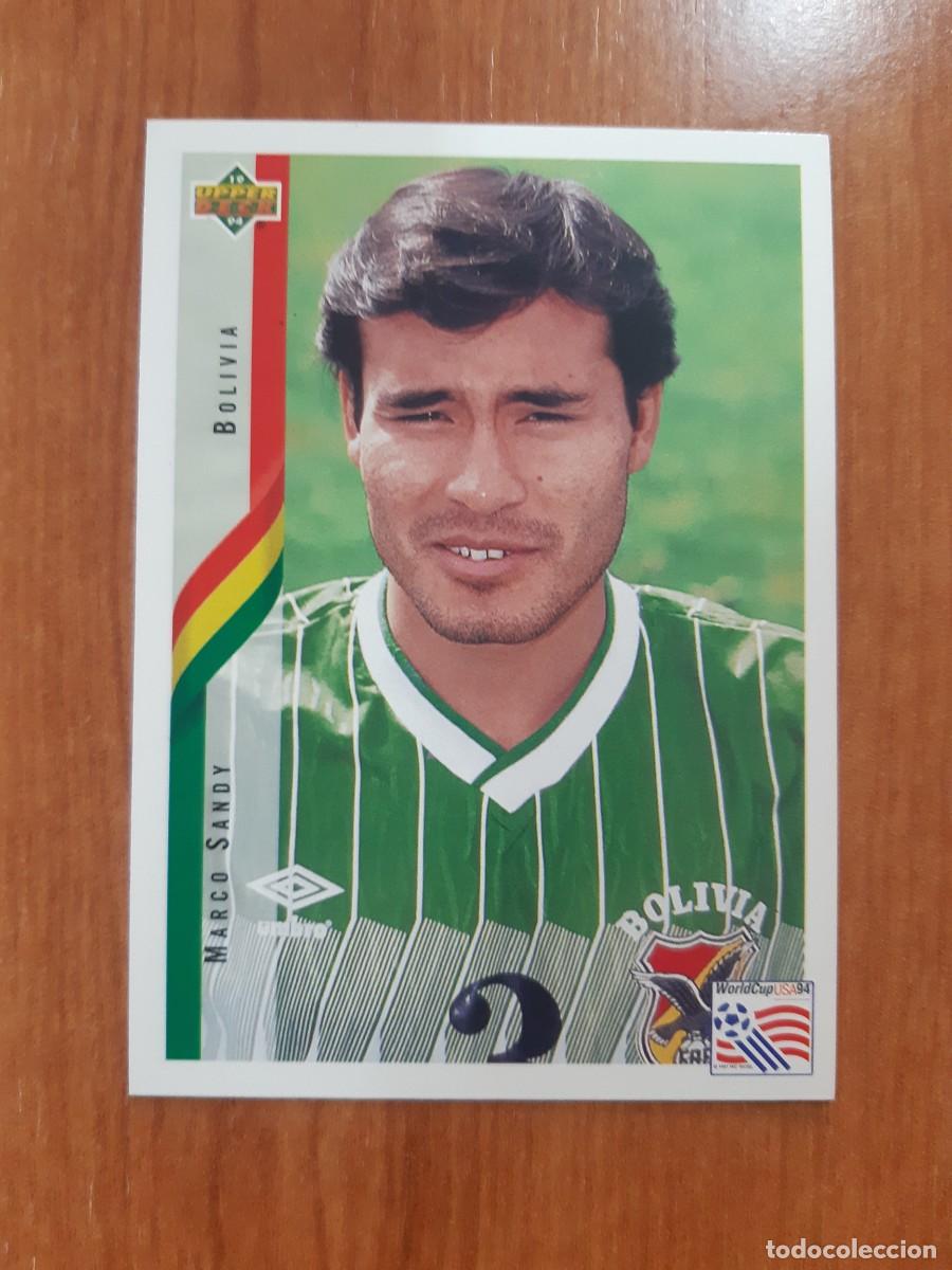 Cromos de f&uacute;tbol: N&deg;216 MARCO SANDY BOLIVIA WORLD CUP USA 94 UPPER DECK 1994