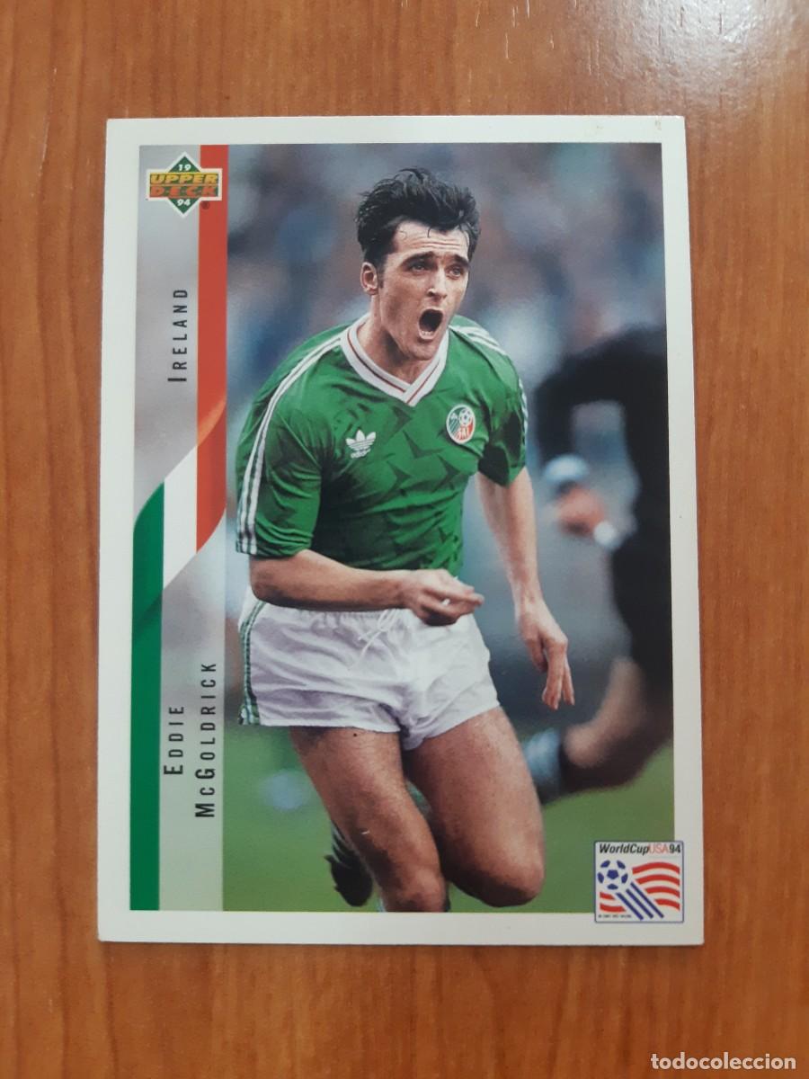 Cromos de f&uacute;tbol: N&deg;213 EDDIE McGOLDRICK IRLANDA WORLD CUP USA 94 UPPER DECK 1994