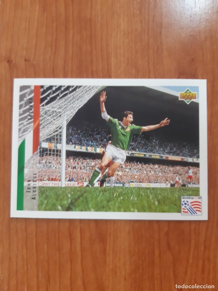 Cromos de f&uacute;tbol: N&deg;209 JOHN ALDRIDGE IRLANDA WORLD CUP USA 94 UPPER DECK 1994