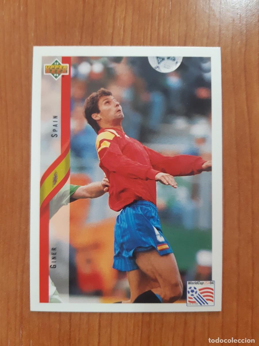 Cromos de f&uacute;tbol: N&deg;194 GINER SPAIN ESPA&Ntilde;A WORLD CUP USA 94 UPPER DECK 1994