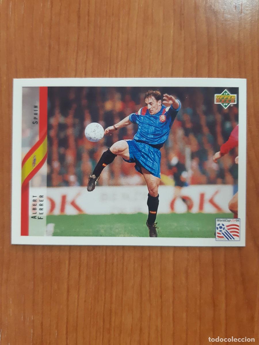Cromos de f&uacute;tbol: N&deg;184 ALBERT FERRER SPAIN ESPA&Ntilde;A WORLD CUP USA 94 UPPER DECK 1994