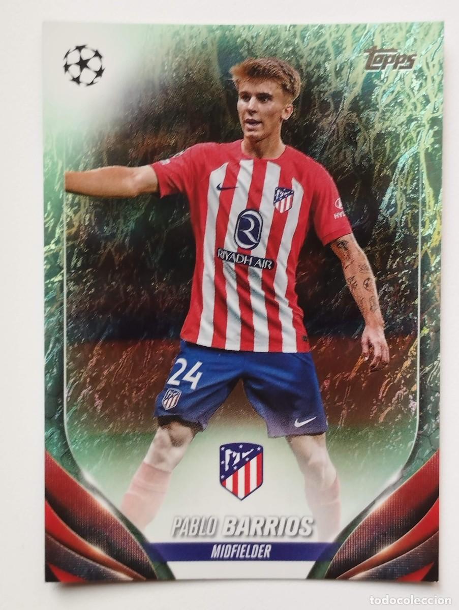 Cartes &agrave; collectionner de Football: Cromo Card Topps UEFA Champion League 24 2024 - Jade - PABLO BARRIOS 139 ATLETICO DE MADRID