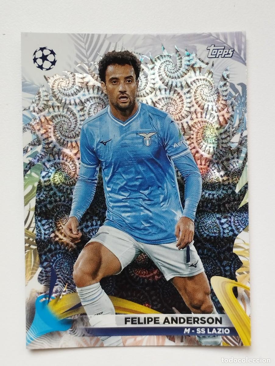 Football Stickers: CROMO CARD TOPPS CARNAVAL CHAMPIONS LEAGUE 2023 2024 23 24 FELIPE ANDERSON 13 LAZIO
