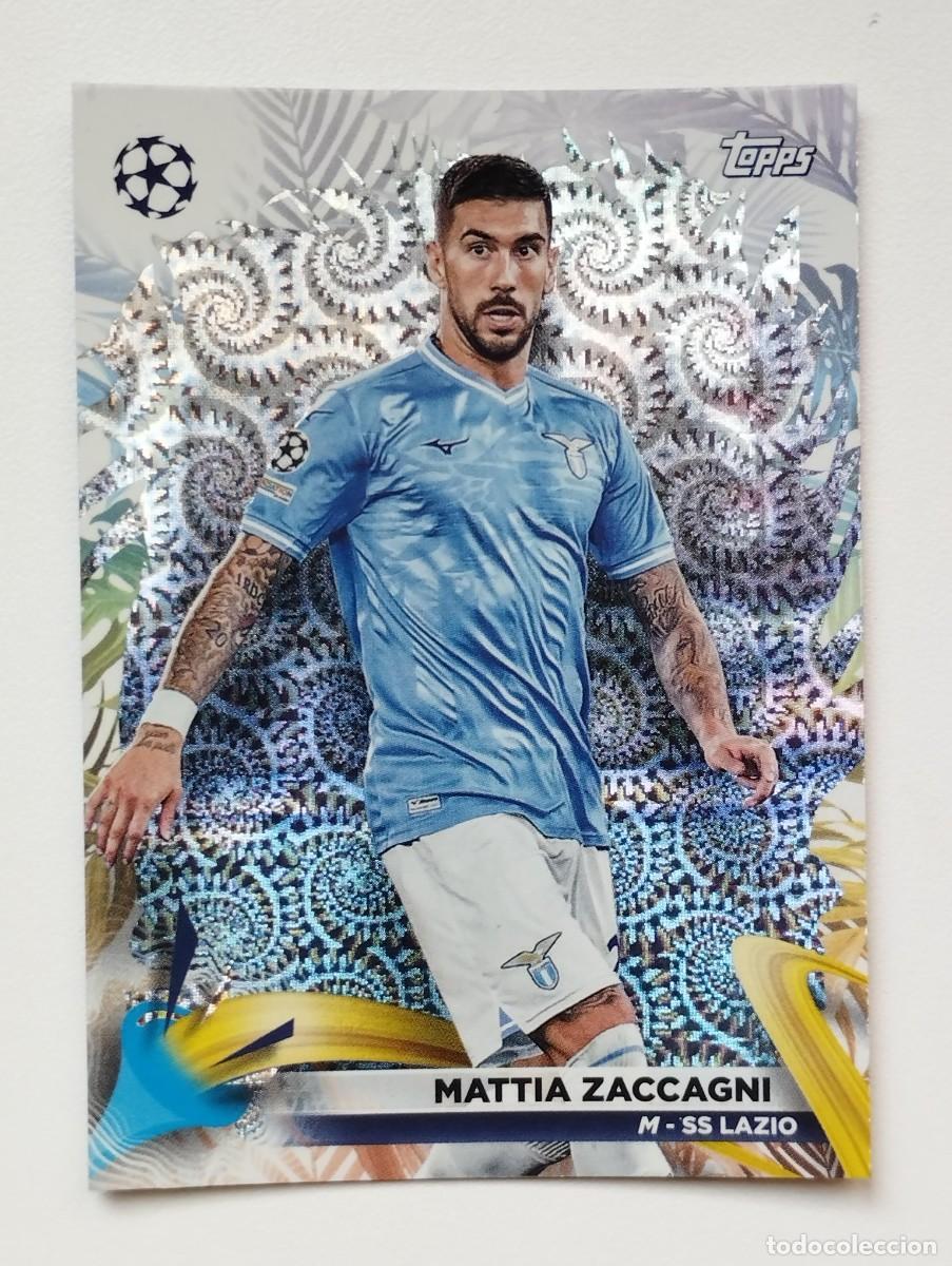Football Stickers: CROMO CARD TOPPS CARNAVAL CHAMPIONS LEAGUE 2023 2024 23 24 MATTIA ZACCAGNI 45 LAZIO