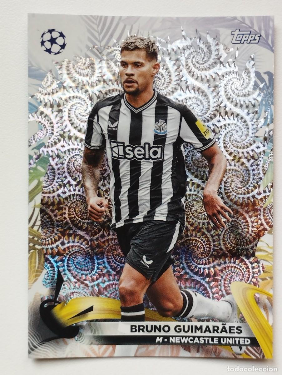 Football Stickers: CROMO CARD TOPPS CARNAVAL CHAMPIONS LEAGUE 2023 2024 23 24 BRUNO GUIMARAES 57 NEWCASTLE UNITED