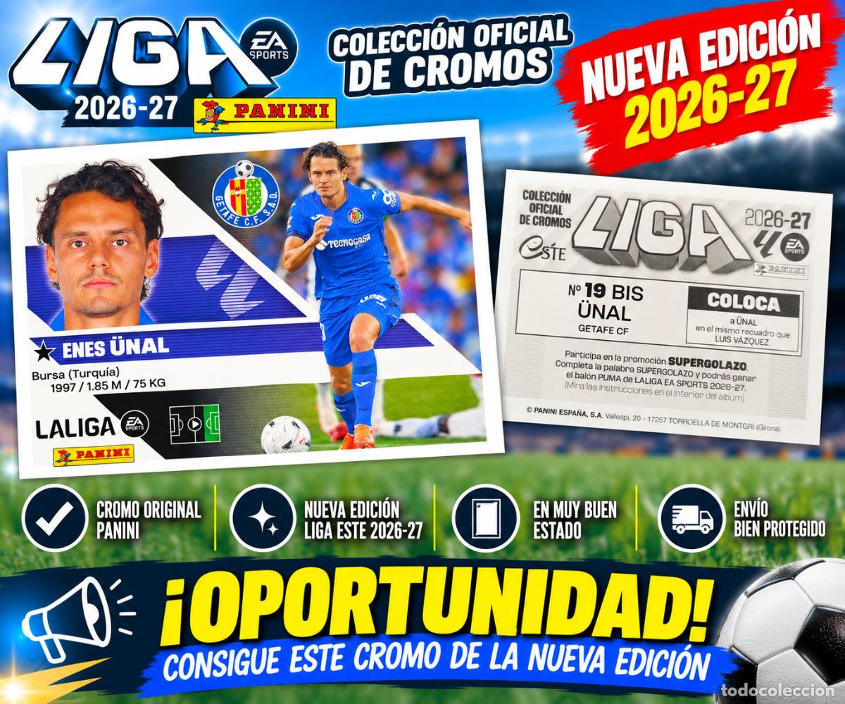 Cromos de f&uacute;tbol: Cromo 19 BIS Enes &Uuml;nal Getafe Panini Liga 26/27