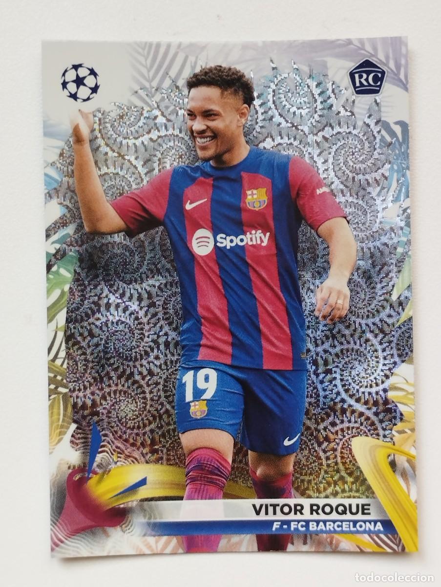 Cromos de f&uacute;tbol: CROMO CARD TOPPS CARNAVAL CHAMPIONS LEAGUE 2023 2024 23 24 ROOKIE RC VITOR ROQUE BARCELONA