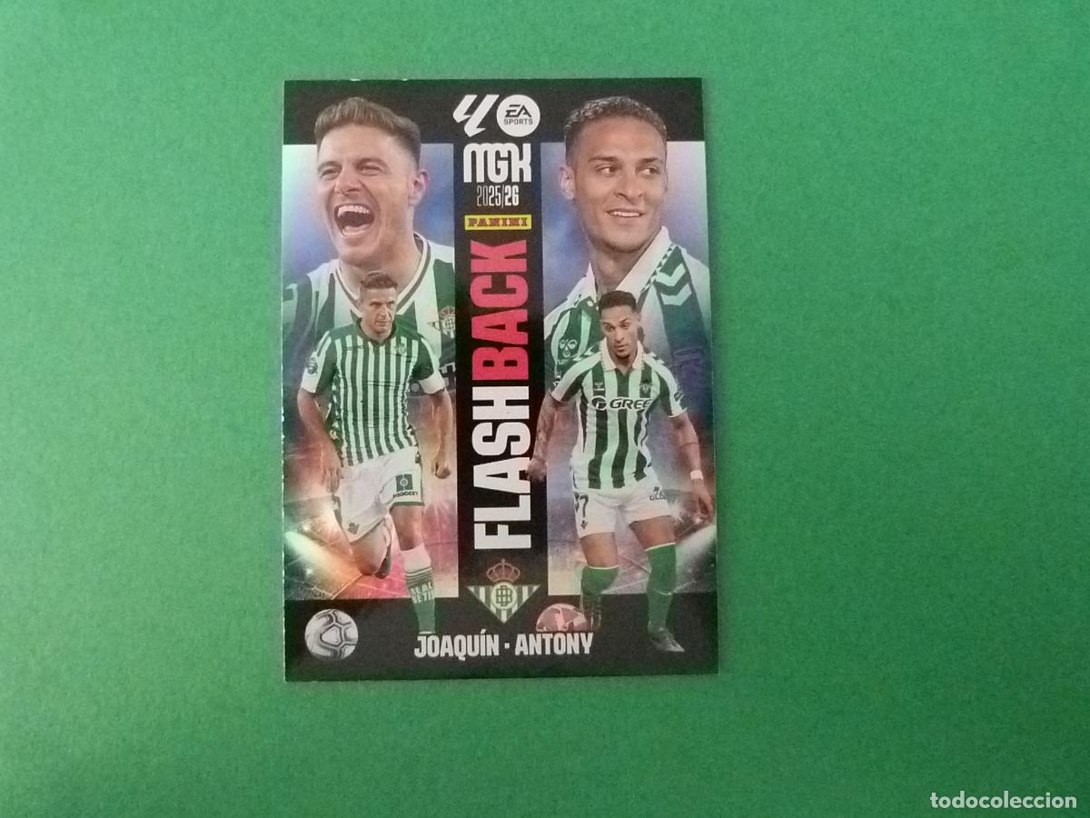 Cromos de f&uacute;tbol: TRADING CARD FUTBOL JOAQUIN ANTONY REAL BETIS N&ordm; 518 FLASH BACK LIGA MEGACRACKS 2025-2026/25