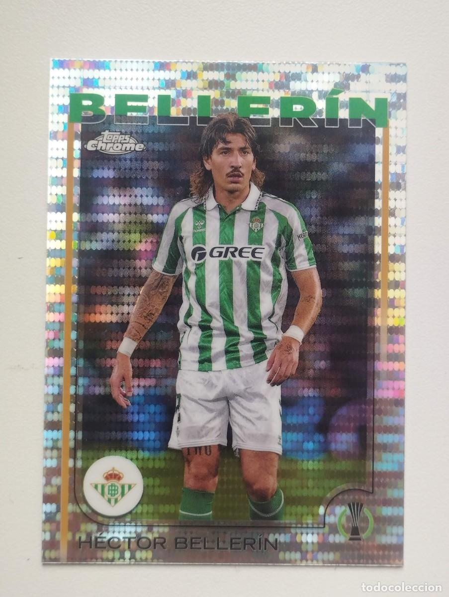 Cartes &agrave; collectionner de Football: CROMO CARD UEFA CHAMPIONS LEAGUE 2024 2025 24 25 TOPPS CHROME PULSAR BELLERIN 161 BETIS