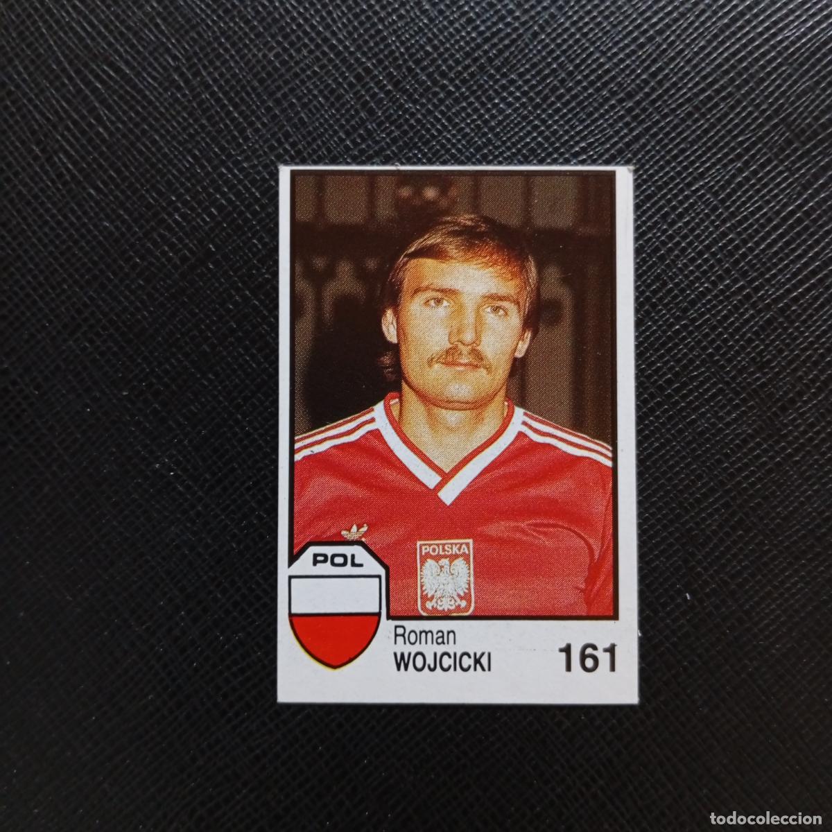 Football Stickers: 161 WOJCICKI POLONIA BARNA MEXICO MUNDIAL 1986 CROMO FUTBOL 86 - SIN PEGAR - A106 PG217