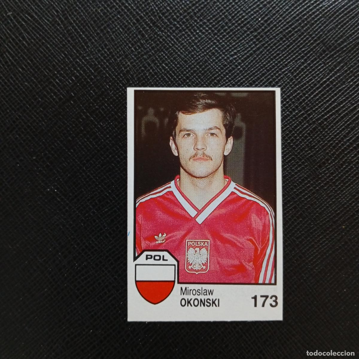Cromos de f&uacute;tbol: 173 OKONSKI POLONIA BARNA MEXICO MUNDIAL 1986 CROMO FUTBOL 86 - SIN PEGAR - A106 PG253