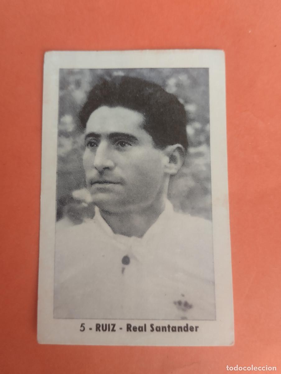 Cromos de f&uacute;tbol: CROMO DE FUTBOL. N&ordm;5 RUIZ. REAL SANTANDER. EDITORIAL RUIZ ROMERO. 1952-1953. 52-53. sin pegar..