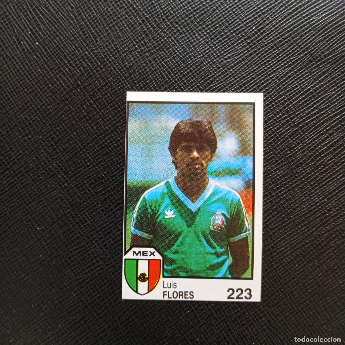 Cromos de f&uacute;tbol: 223 FLORES MEXICO BARNA MEXICO MUNDIAL 1986 CROMO FUTBOL 86 - SIN PEGAR - A106 PG406