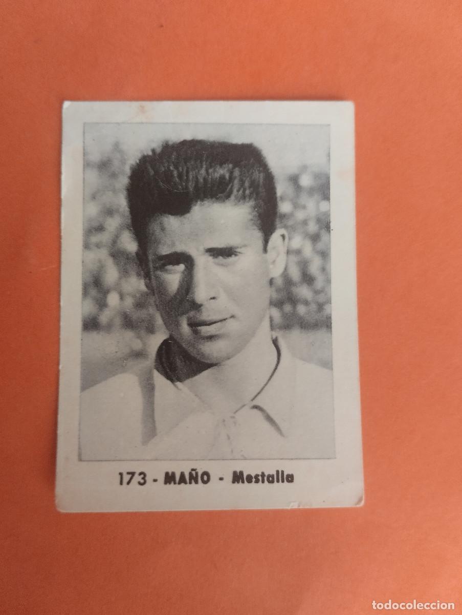 Football Stickers: CROMO FUTBOL. N&ordm;173. MA&Ntilde;O. MESTALLA. EDITORIAL RUIZ ROMERO. 1952-1953. 52-53. sin pegar..